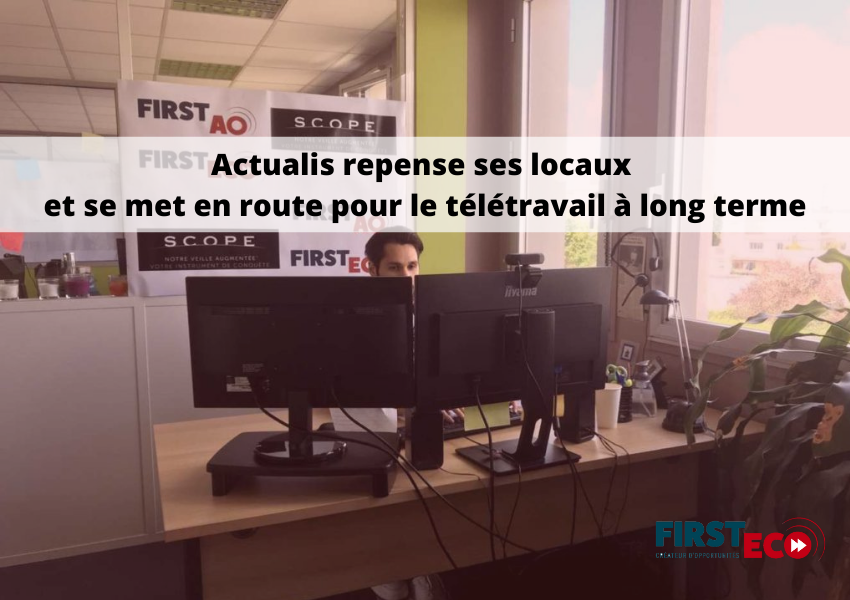 First ECO repense ses locaux et se met en route pour le télétravail à long terme