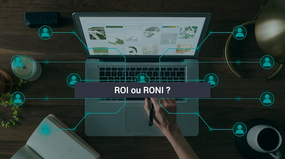ROI ou RONI ?